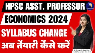 Hpsc Assistant Professor Economics Syllabus Change  Preparation  By Simranjit Kaur Mam [upl. by Schnapp791]