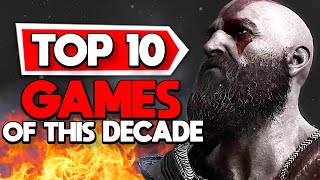 Top 10 BEST Games of this Decade 2020  2024 [upl. by Dahraf436]