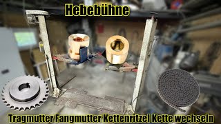 Hebebühne Tragmutter Fangmutter Kettenritzel Kette wechseln [upl. by Atiuqrahs]