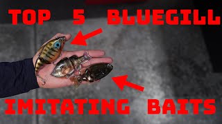 Our Top 5 Favorite Bluegill Imitating Baits To Catch Big Bass This Upcoming Season [upl. by Ydnarb]