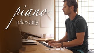 Calm Piano Music  focus meditate heal relax enjoy 1809 [upl. by Ellerahc]