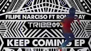 Filipe Narciso  Keep Coming  Dub Mix [upl. by Kwok932]