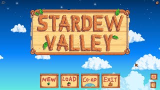 FIRST TIME playing STARDEW VALLEY [upl. by Ettenajna]