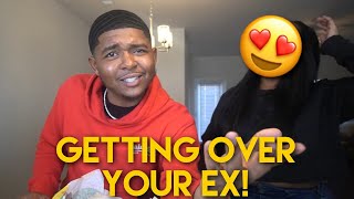 HOW TO GET OVER YOUR EX  W MY EX [upl. by Christophe]