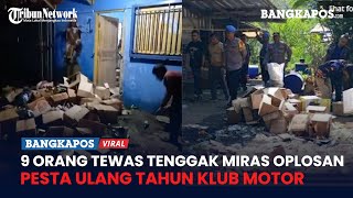 Tragedi Subang 9 Orang Tewas Usai Tenggak Miras Oplosan Pesta Ulang tahun Klub Motor [upl. by Aibara]