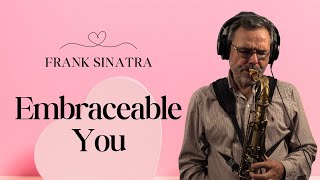 Embraceable You  Frank Sinatra cover [upl. by Nnayllehs]