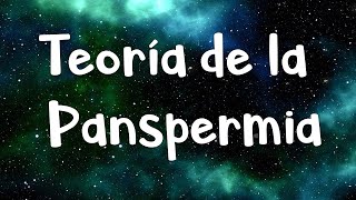 💥 Teoría de la Panspermia 💥 Fácil y Rápido  BIOLOGÍA [upl. by Seadon]