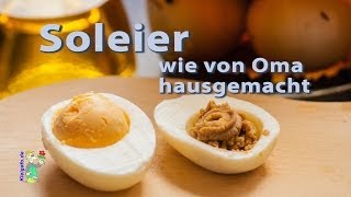 Soleier wie von Oma hausgemacht [upl. by Aytida]