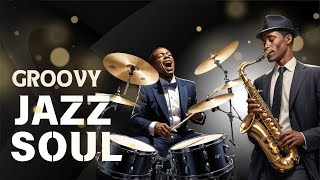 Groovy Jazz Soul in September 🎷 Ultimate Jazz Playlist Mood Booster [upl. by Andrews]