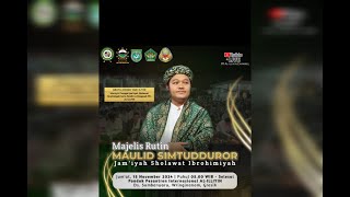 MAJELIS MAULID SHOLWAT SIMTUDDUROR RUTIN JUMAT PAGI PPINTERNASIONAL ALILLIYIN 15112024 [upl. by Devol]