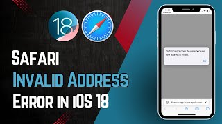 How to Fix Safari Cannot Open The Page Because the Address is Invalid iPhone iOS 18 [upl. by Amik]