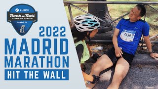 MADRID MARATHON 2022 HITTING THE WALL [upl. by Inalaeham]