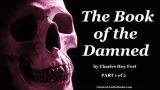 THE BOOK OF THE DAMNED Part 1 of 2  FULL AudioBook  Greatest AudioBooks [upl. by Garret602]