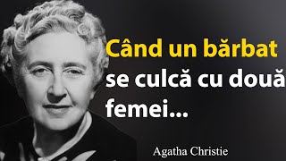 Citate foarte înțelepte de Agatha Christie  Citate Despre Viață [upl. by Lareneg]