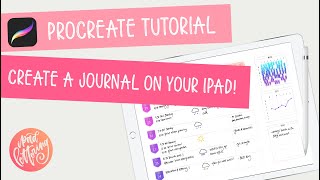 How to create a journal on your iPad using the Procreate app [upl. by Zimmerman]