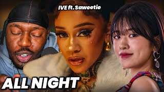 IVE 아이브 All Night Ft Saweetie MV A Club HITTER💫 [upl. by Brottman]