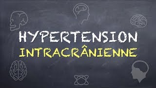 Sémiologie Neurologique  Syndrome de lHypertension Intracrânienne HIC [upl. by Irak]