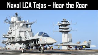 Naval LCA Tejas  A must watch [upl. by Otreblada6]