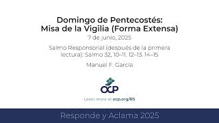 Responde y Aclama 2025  Vigilia de Pentecostés después de 1ra lectura [upl. by Yrok]