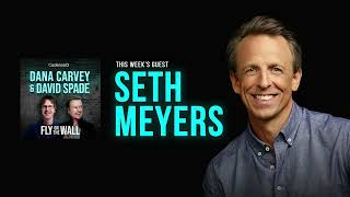 Seth Meyers  Full Episode  Fly on the Wall with Dana Carvey and David Spade [upl. by Samella]