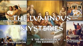 Luminous Mysteries of the Holy Rosary Thursdays [upl. by Flan]