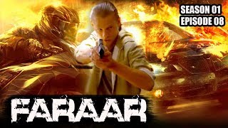 Faraar 2018 Season 01 Episode 08  Hollywood TV Shows Hindi Dubbed [upl. by Odraleba]