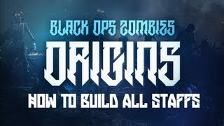 Black Ops 2 quotORIGINSquot Zombies  quotALL STAFFSquot TUTORIAL How To Build ICE FIRE WIND amp LIGHTNING [upl. by Noguchi]