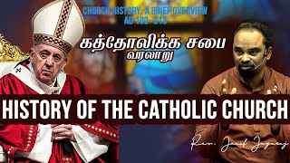 History of the Catholic Church  History in Tamil  Truth in Tamil  JJ [upl. by Tempest]