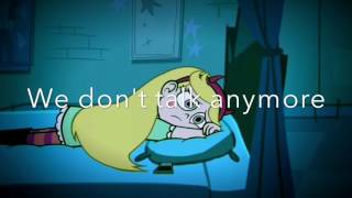 Starco AMV  We dont talk anymore  SVTFOE [upl. by Argyres967]