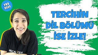 Tercihin Dil Bölümü İse İzle YKS2021 TYT2021 AYT2021 [upl. by Argela]