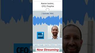 Aaron Levine CFO Prophix [upl. by Akyre]