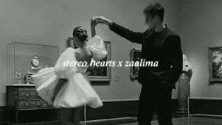 stereo hearts x zaalima slowed  reverb [upl. by Afatsuom]