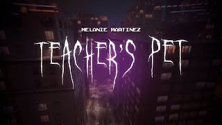 melanie martinez  teachers pet  sped up  lyrics [upl. by Quick]