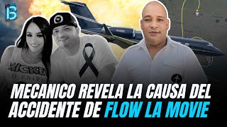 MECANICO REVELA LA CAUSA DEL ACCIDENTE DE FLOW LA MOVIE [upl. by Schwab]