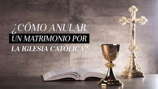 ¿Cómo anular un matrimonio por la iglesia católica  Martha Debayle [upl. by Durstin]