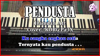 PENDUSTA  Hamdan Att  Karaoke Dangdut Original Korg Pa3X [upl. by Talie]