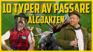 10 typer av passare  Älgjakten [upl. by Airdnax]