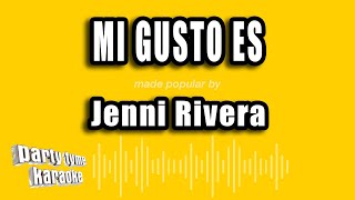 Jenni Rivera  Mi Gusto Es Versión Karaoke [upl. by Oyr154]