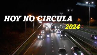 Hoy no circula 2024 CDMX EDOMEX y megalópolis así como autos foráneos [upl. by Enitsugua]