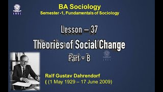 Lesson 37  Theories of Social Change Part  B [upl. by Eiramoj]