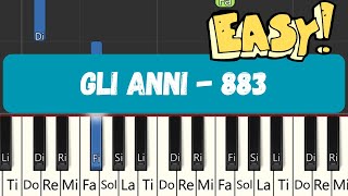 Gli Anni  883  Very Easy Piano Tutorial  883 Songs maxpezzali [upl. by Ylrae]