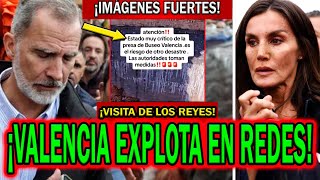 🚨¡VALENCIA EXPLOTA EN REDES Y VISITA HISTÓRICA DE FELIPE VI Y LETIZIA ORTIZ POR LA DANA [upl. by Sitruc803]