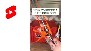 How To Set Up A SealantCaulking Gun For Use shorts [upl. by Telimay170]