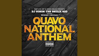 Quavo National Anthem [upl. by Narret]