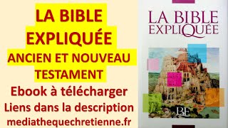 10 LA BIBLE EXPLIQUÉE  ANCIEN ET NOUVEAU TESTAMENT [upl. by Roath]