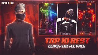 TOP 10 NEW QUALITY CLIP  XML  CC PACK FREE DOWNLOADFREE FIRE LOBBY CLIP PACK  ITS LEGEND EDITZ [upl. by Pohsib]