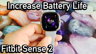 Fitbit Sense 2 Battery Life Draining Increase Battery Life [upl. by Othelia]