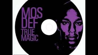 Mos Def  2006 True Magic  Sun Moon Stars [upl. by Yraht]