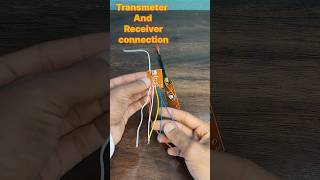 Full Connection For Transmitter And Receiver🧐🧐 [upl. by Eenaffit949]