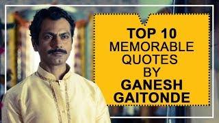 Top 10 GEMS by Sacred Games Ganesh Gaitonde [upl. by Eynobe]